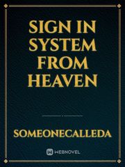 Sign in System From Heaven Book