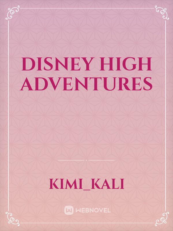 Disney High Adventures Book