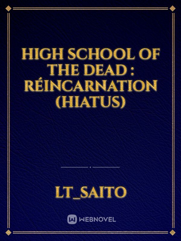 Read Trying To Survive In The World Of The 'Highschool Of The Dead(Hotd)' -  12hcl - WebNovel