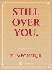 Still Over You. Book