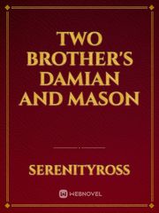 Two Brother's Damian and Mason Book