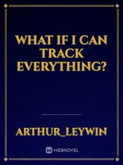 What if i can track everything? Book