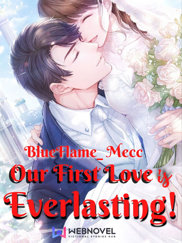 Our First Love is Everlasting! Book