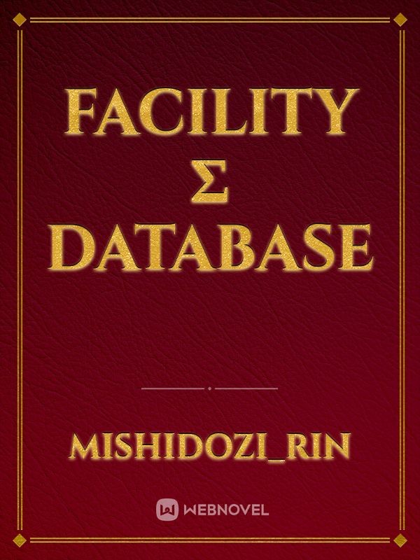 Facility Σ Database