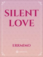 Silent love Book