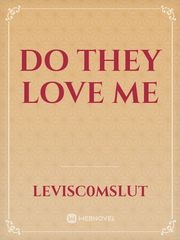 Do they love me Book