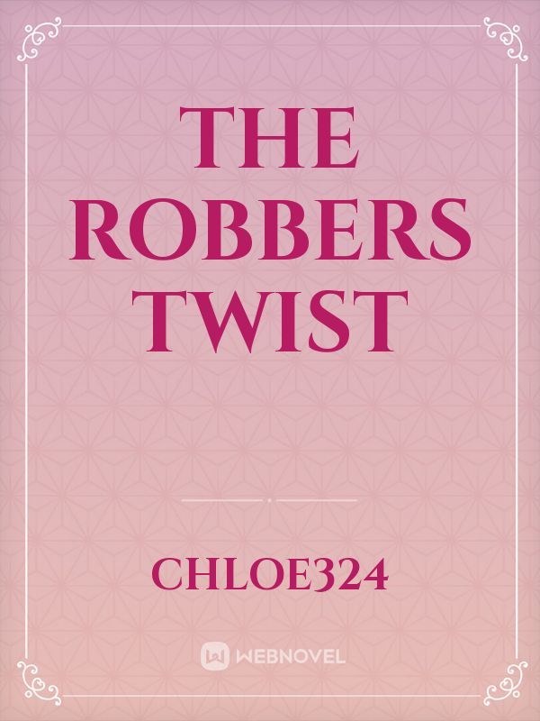 The robbers twist Book