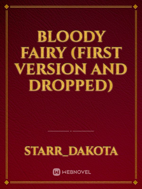 Bloody Fairy (First Version and Dropped) Book
