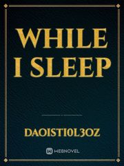 while I sleep Book