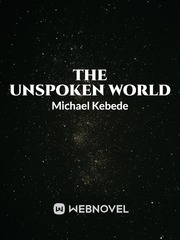 The Unspoken World Book