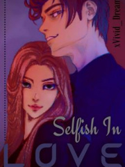 Selfish In Love Book