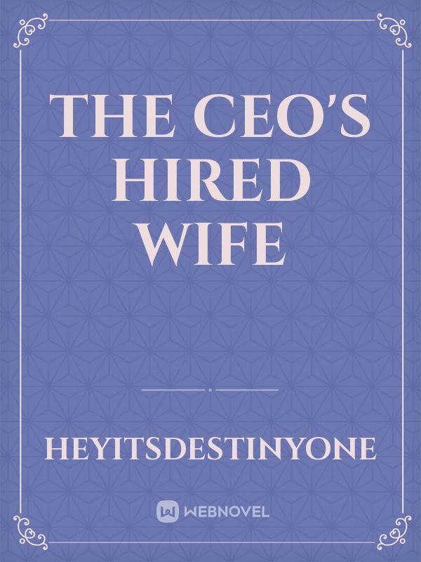 The CEO's Hired Wife Book