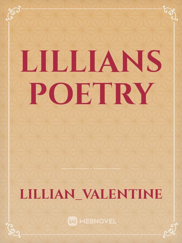 Lillians Poetry