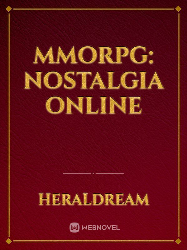 MMORPG: Nostalgia Online Book