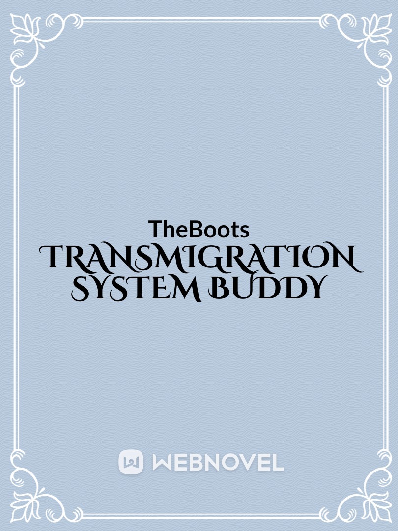 Transmigration System Buddy Book