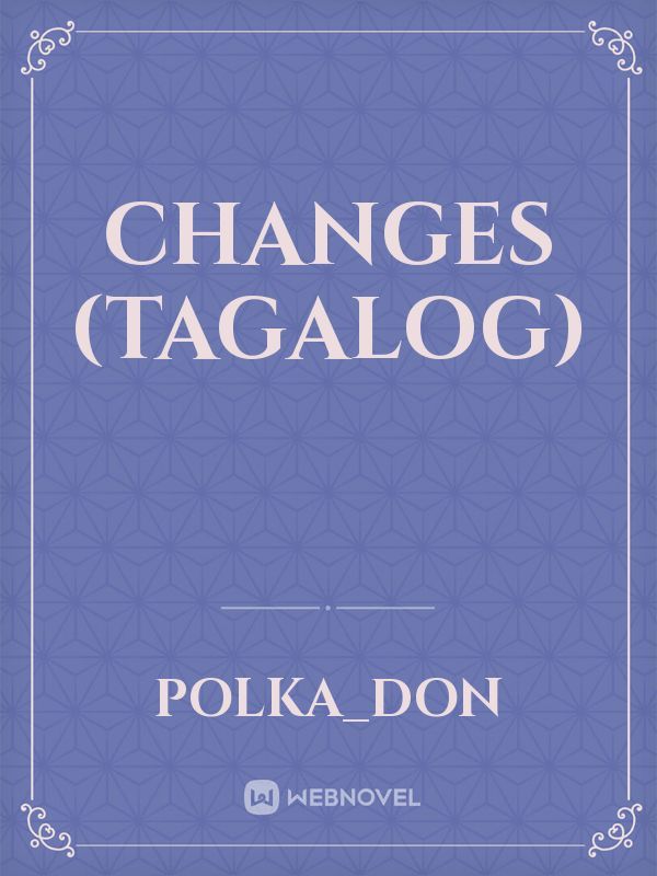 CHANGES (TAGALOG) Book