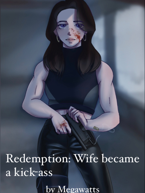 Redemption: Wife became a kick-ass Book