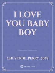 I love you baby boy Book