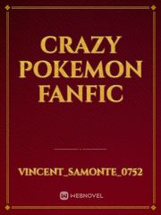 Crazy Pokemon fanfic Book