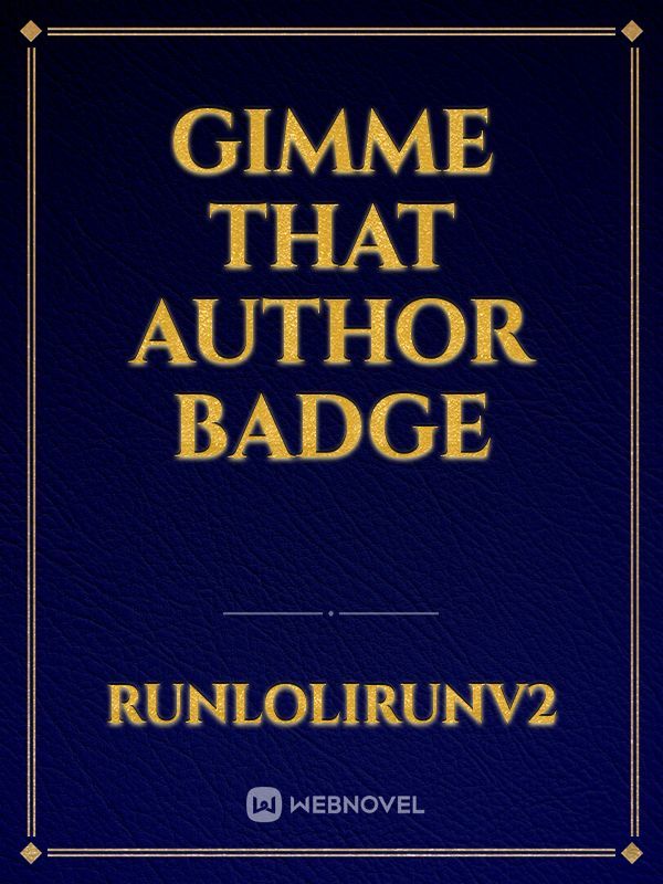 Gimme That Author Badge