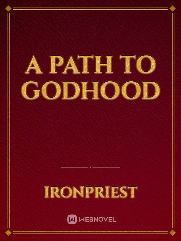 A path to Godhood Book
