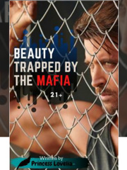 BEAUTY TRAPPED BY THE MAFIA Book
