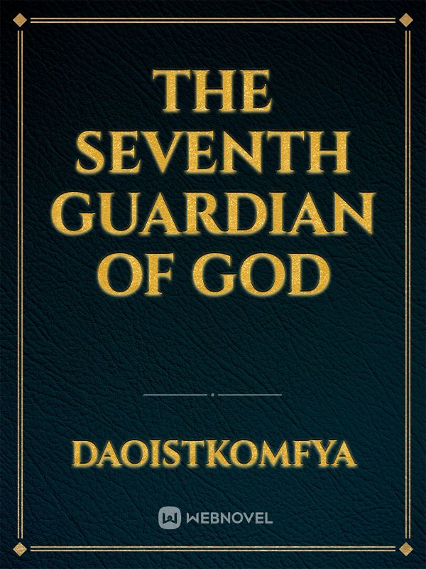 The Seventh Guardian Of God Book
