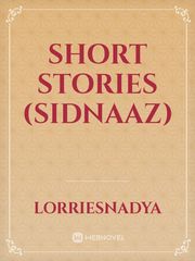Short Stories (sidnaaz) Book