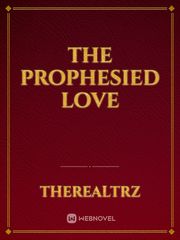 The Prophesied Love Book