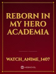 reborn in my hero academia Book