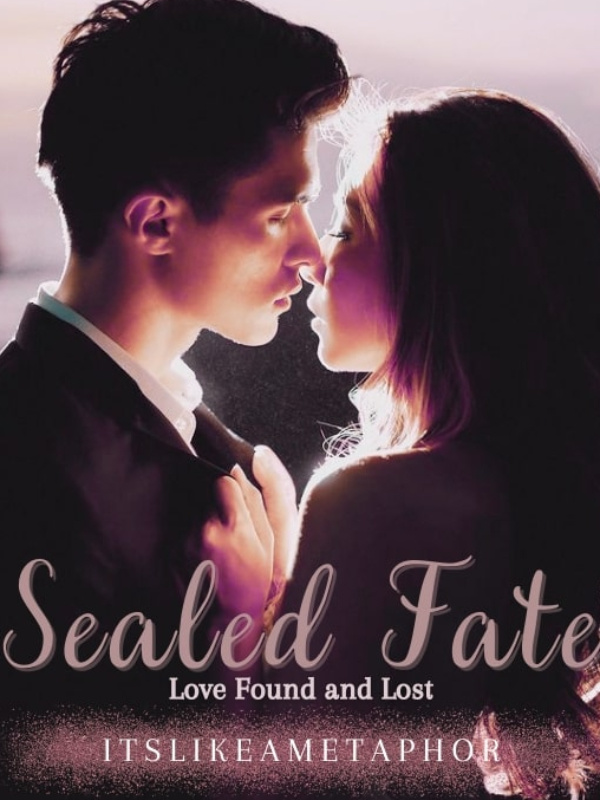 Sealed Fate: Love Found and Lost Book