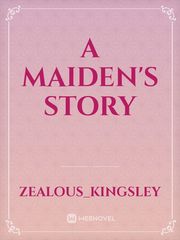 a maiden's story Book