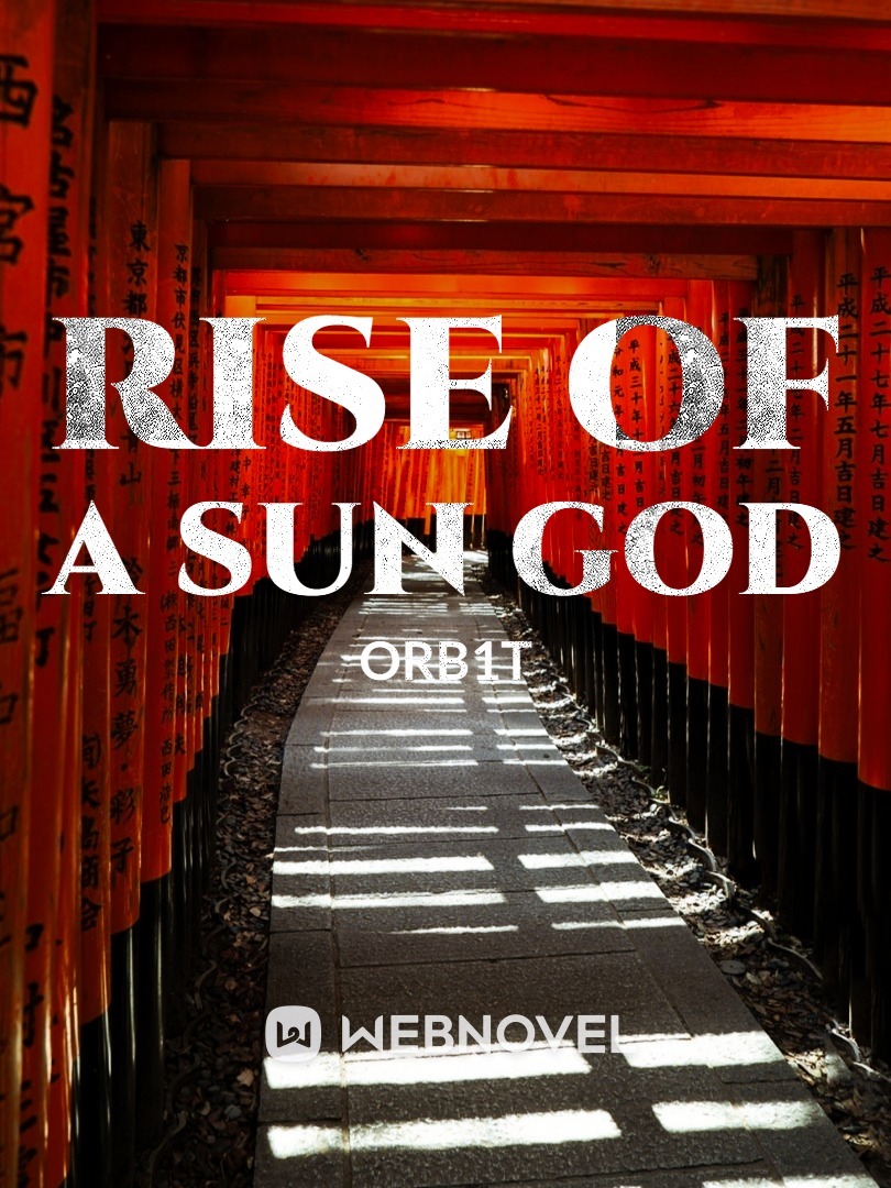 Rise Of A Sun God