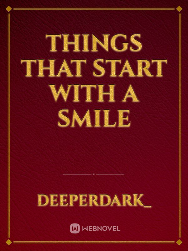 Things that start with a smile Book