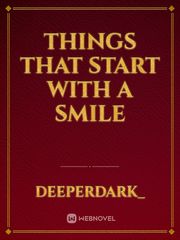 Things that start with a smile Book