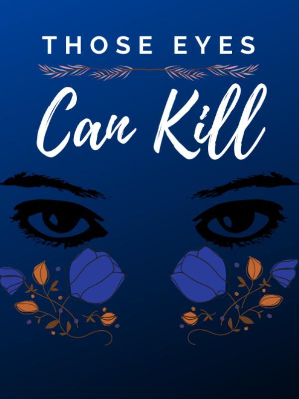 Those Eyes Can Kill Book