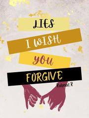 Lies I Wish You Forgive Book