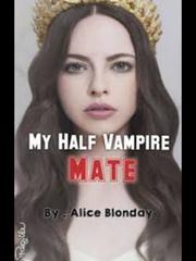 My Half Vampire Mate Book