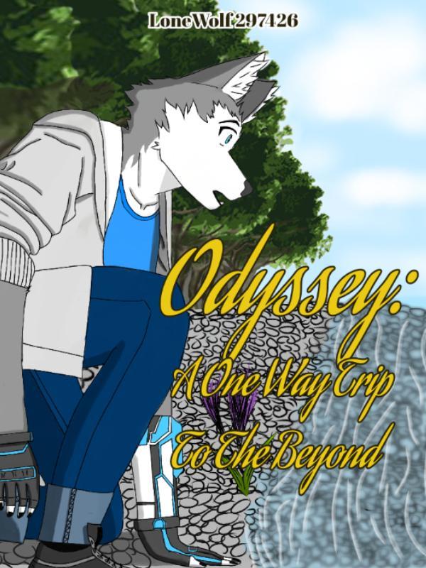 Odyssey: A One Way Trip To The Beyond Book