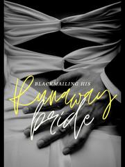 Blackmailing his runaway bride Book