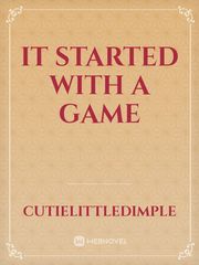 It started with a game Book