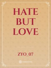 Hate But Love Book