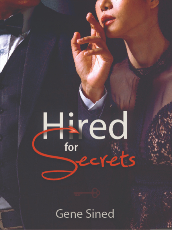 Hired for Secrets