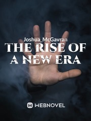 The Rise of a New Era Book