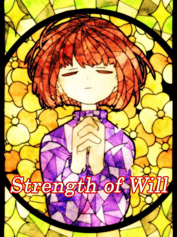 Strength of Will (Reboot)