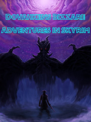 Dovahkiin's Bizarre Adventures in Skyrim Book