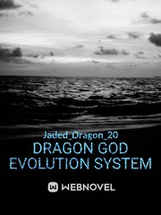 Dragon God Evolution System Book