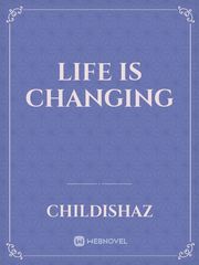 life is changing Book