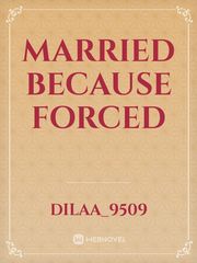 Married because forced Book