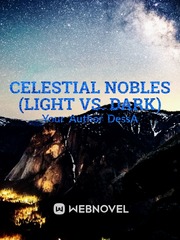 Celestial Nobles (Light vs. Dark) Book